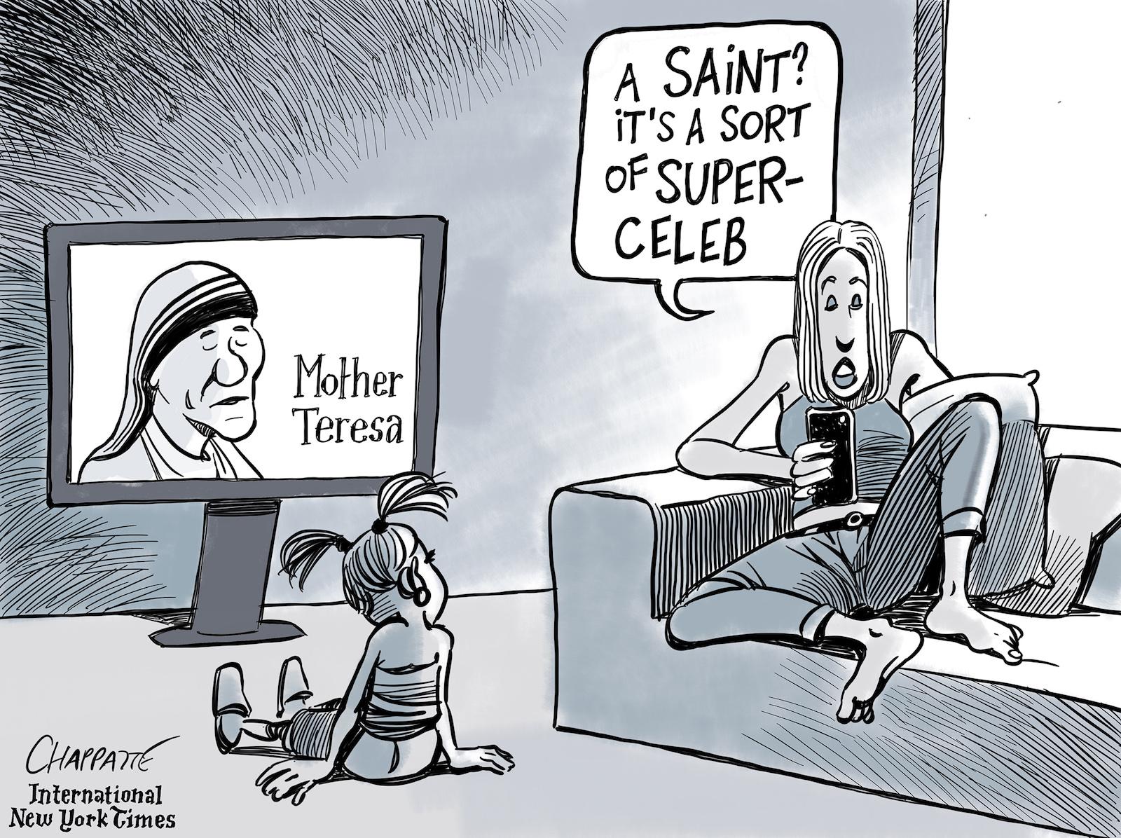 Mother Teresa is a saint